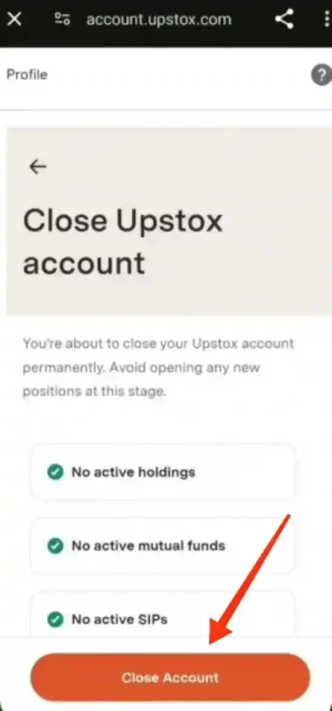 step 6 - upstox account close kaise kare