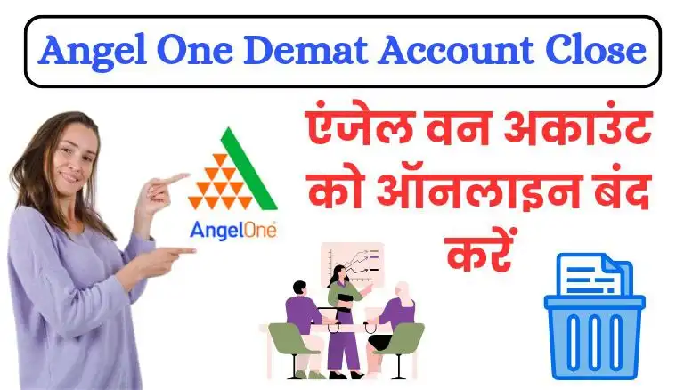 angel one demat account close kaise kare