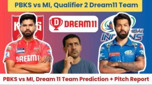 PBKS vs MI Qualifier 2 ड्रीम11 टीम