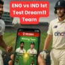 ENG vs IND 1st Test Dream11 Team