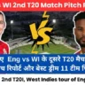 ENG vs WI 2nd T20 Pitch Report