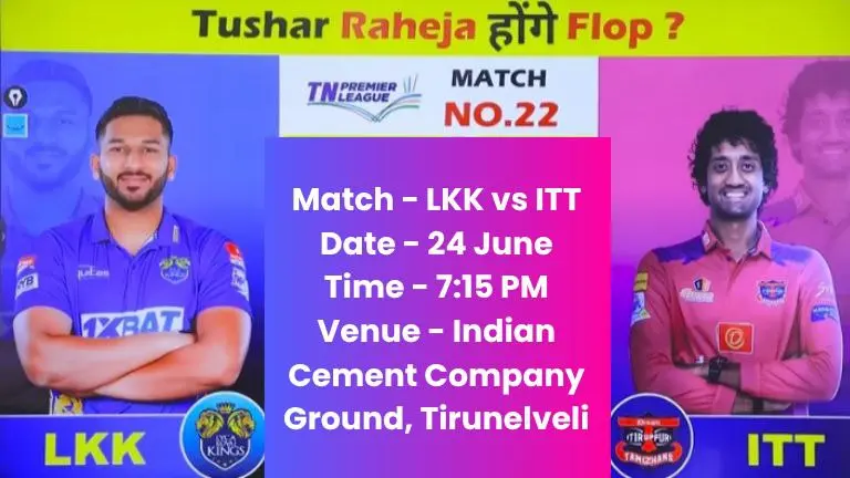 TNPL Match No 22 Lyca vs Tiruppur