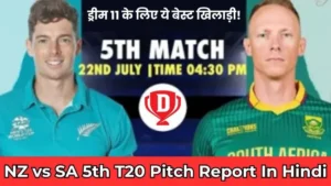 NZ vs SA 5th T20 Pitch Report In Hindi