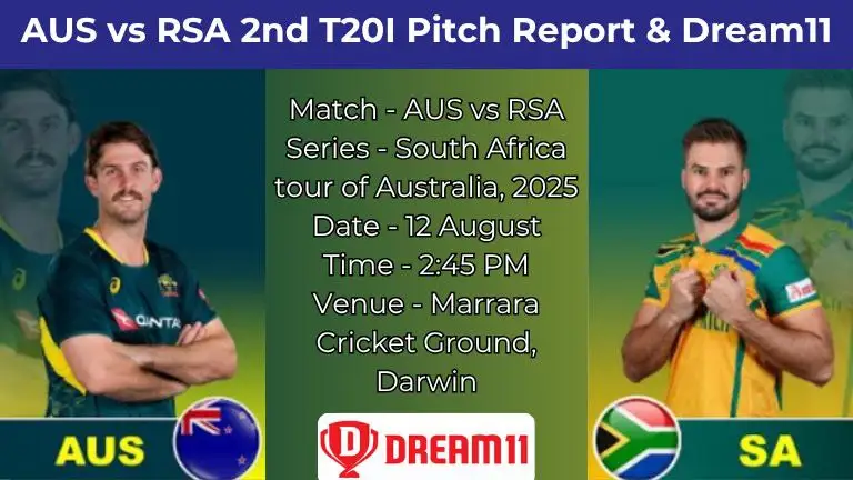 AUS vs RSA 2nd T20 Dream11 Prediction In Hindi