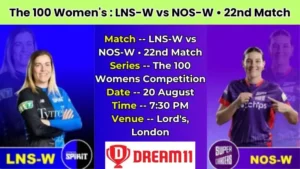 LNS-W vs NOS-W 22nd Match