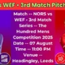 NORS vs WEF 3rd Match Pitch Report