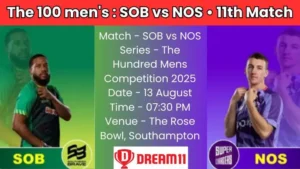 SOB vs NOS 11th Match