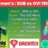 Southern Brave vs Oval Invincibles