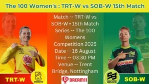 TRT-W vs SOB-W 15th Match Dream 11 Prediction