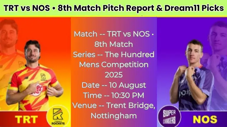 TRT vs NOS 8th Match