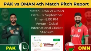 Asia Cup 2025 PAK vs OMAN 4th Match