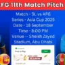 Asia Cup 2025 SL vs AFG 11th Match