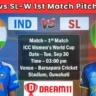 IND-W vs SL-W 1st Match Pitch Report In Hindi