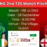 IRE vs ENG 2nd T20 Pitch Report In Hindi
