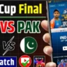India vs Pakistan Ka Live Match Kaha Dekhe
