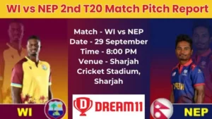 WI vs NEP 2nd T20 Match Pitch Report In Hindi
