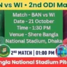 BAN vs WI 2nd ODI Match Pitch Report