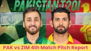 PAK vs ZIM 4th Match Pitch Report