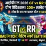 GT vs RR 9th Match Dream 11 Prediction